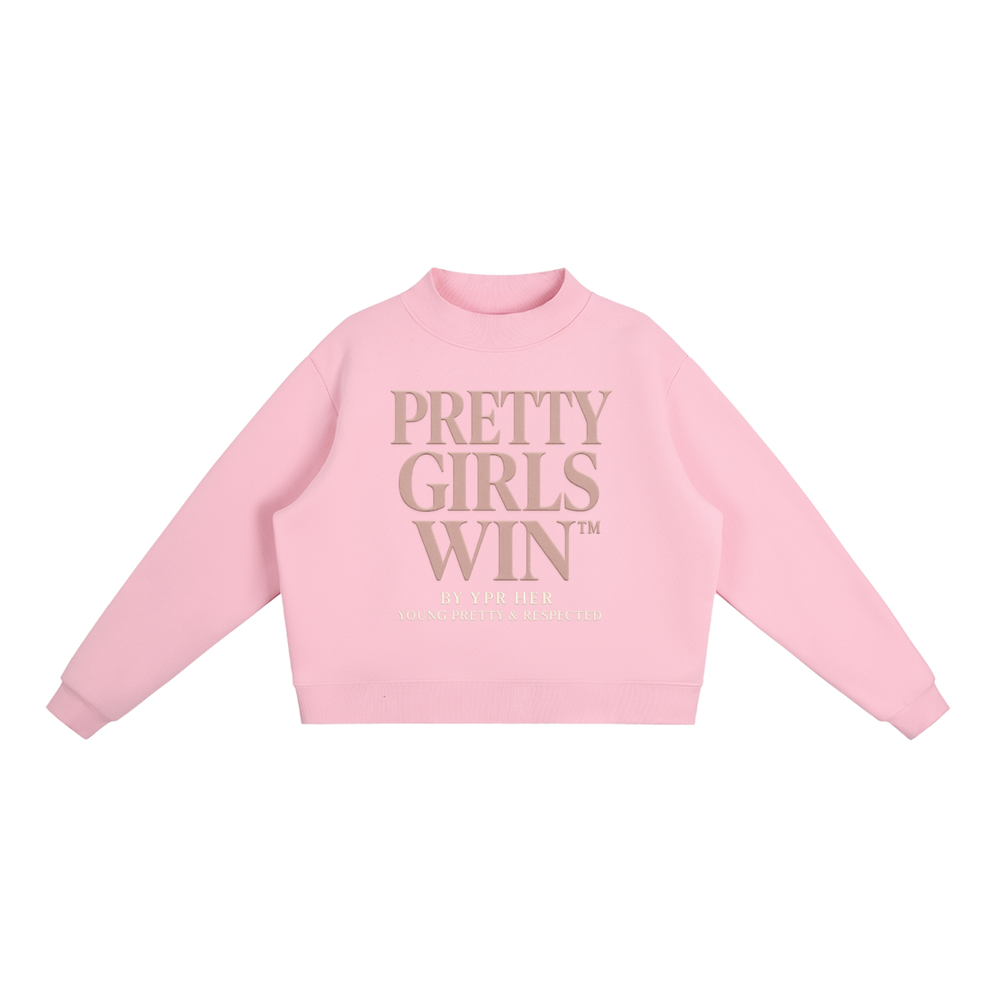 “Pretty Girls Win” Crew Sweatshirt
