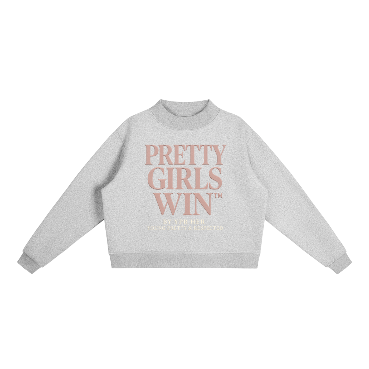 “Pretty Girls Win” Crew Sweatshirt