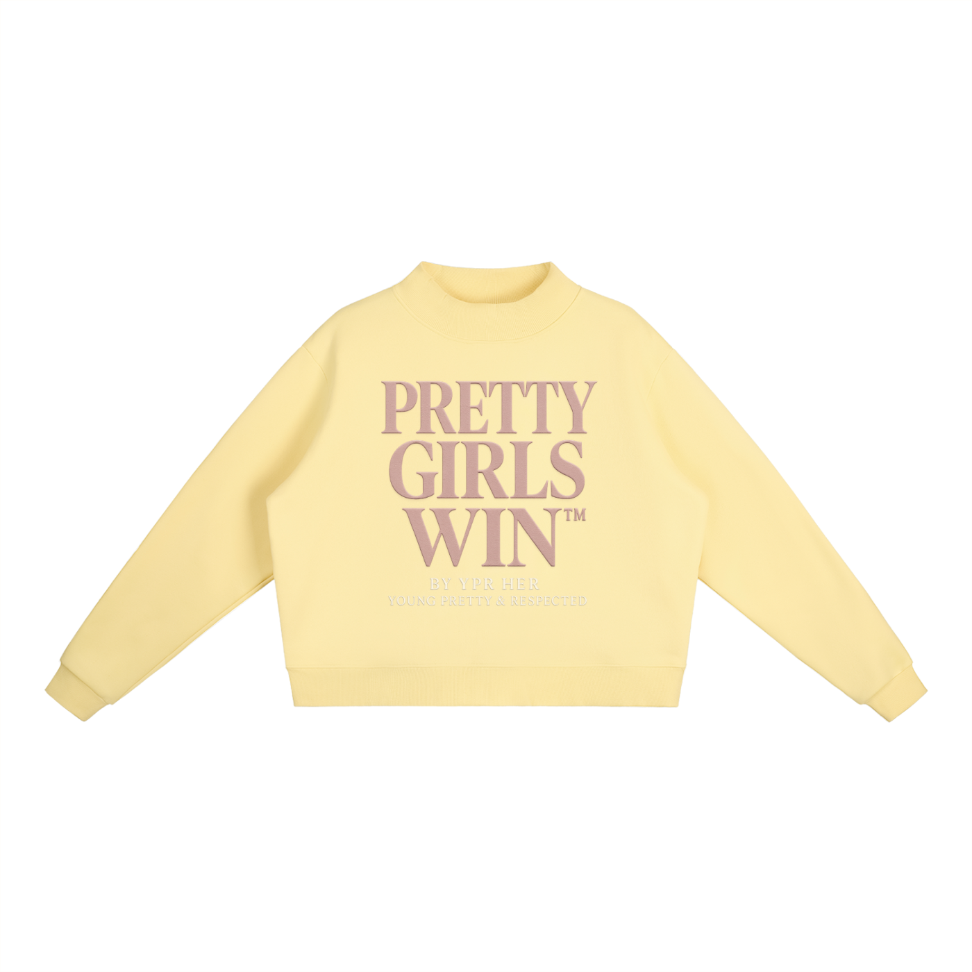 “Pretty Girls Win” Crew Sweatshirt